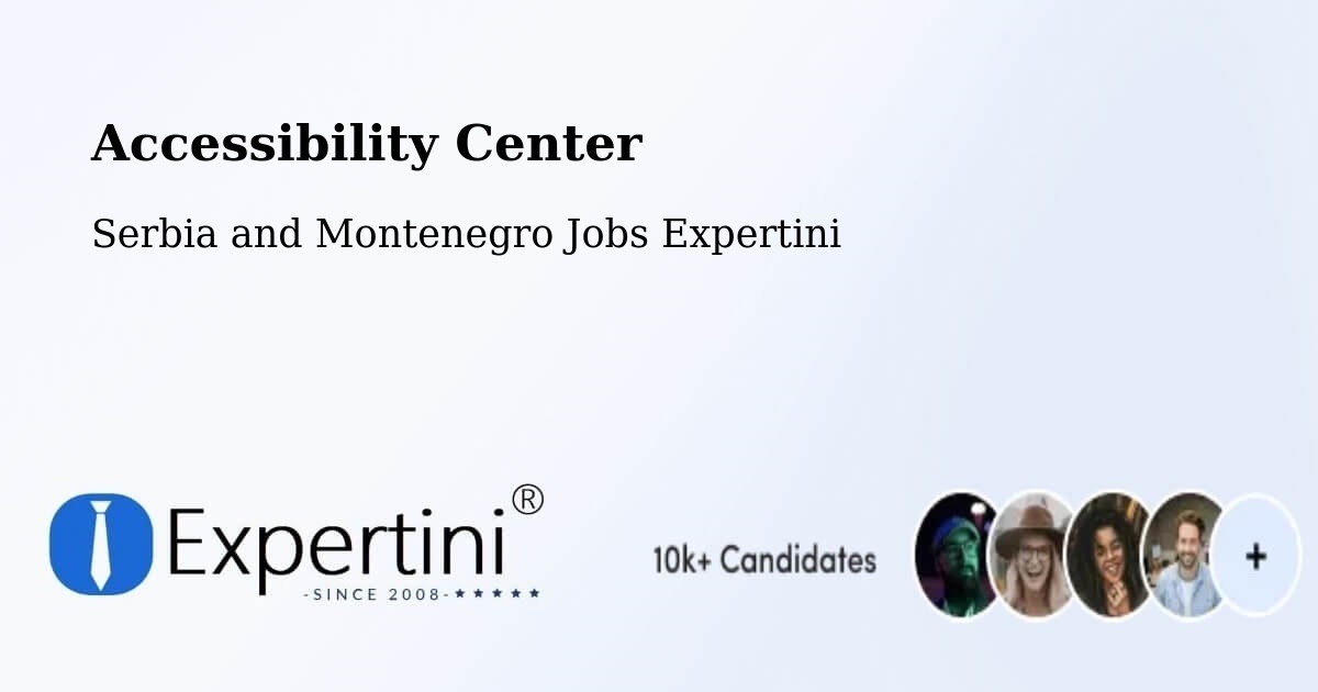 Accessibility Statement – Berthierville - Serbia and Montenegro Jobs Expertini