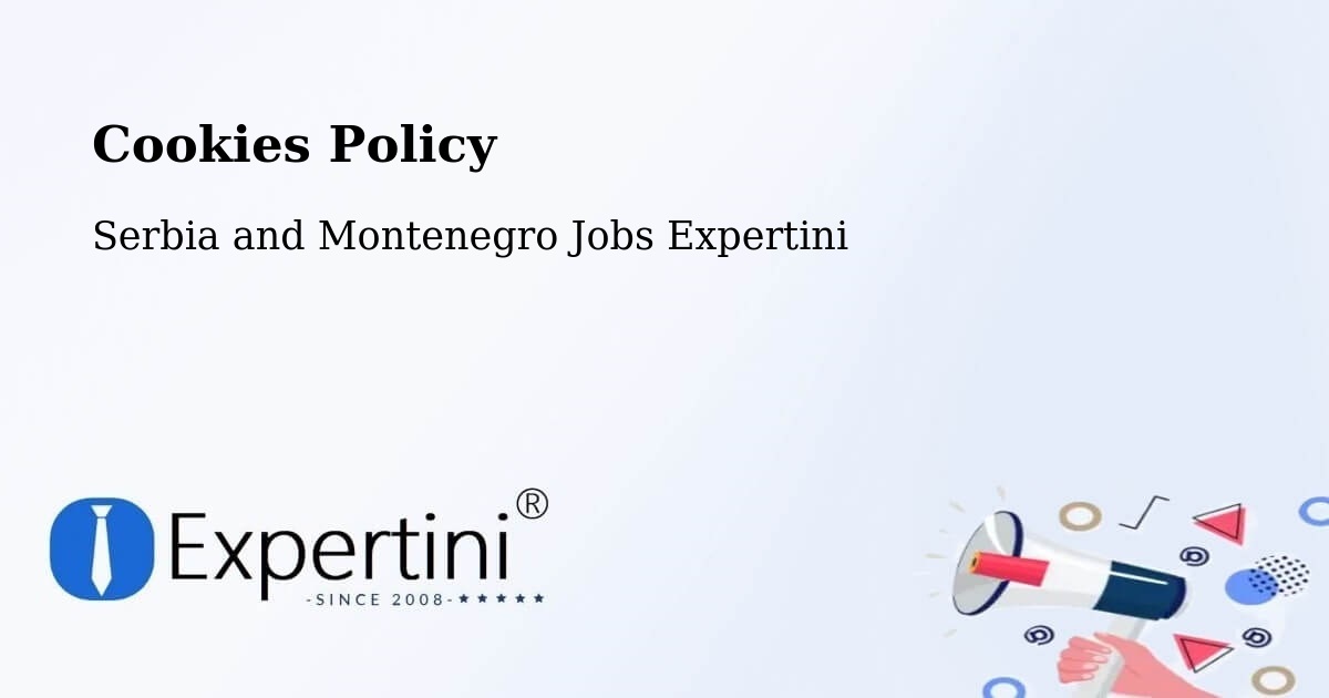Cookie Policy – Berthierville - Serbia and Montenegro Jobs Expertini