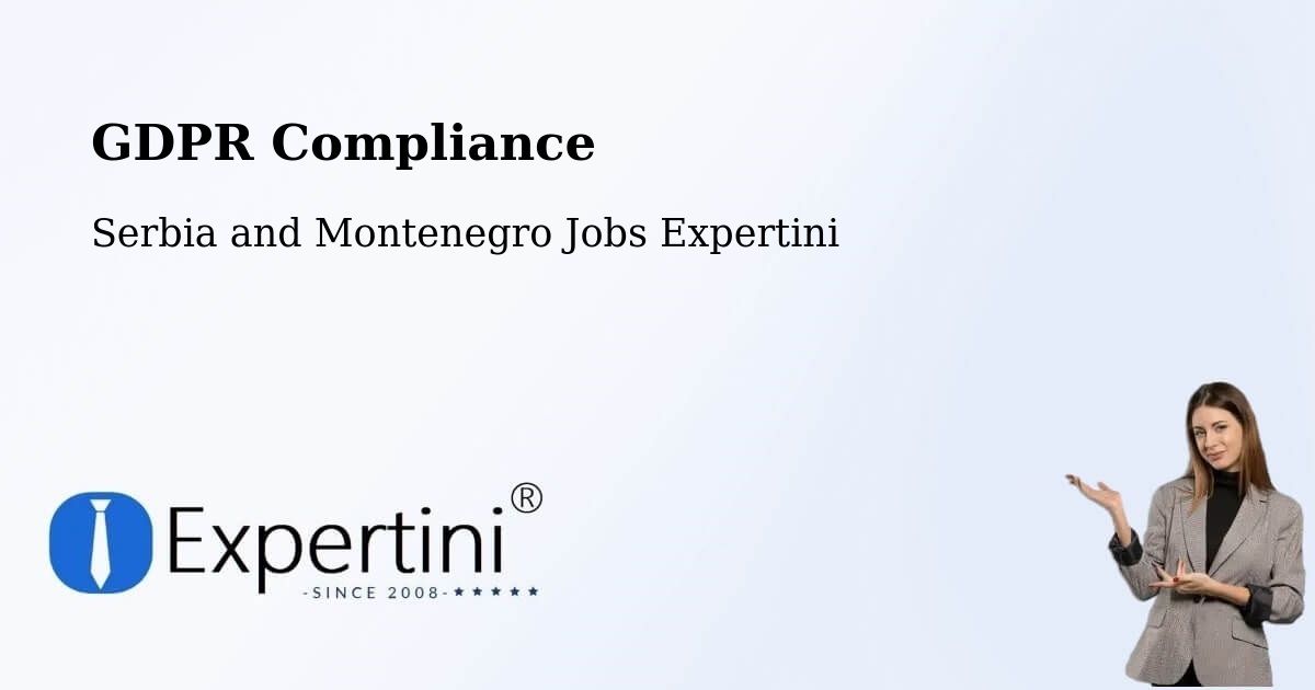 EU GDPR Compliance Statement – Berthierville - Serbia and Montenegro Jobs Expertini
