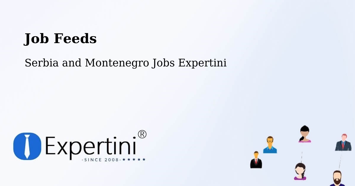 Job Listings Feed – Berthierville - Serbia and Montenegro Jobs Expertini